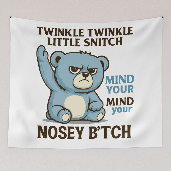 Item preview, Funny Angry Bear Quote – Twinkle Twinkle Little Snitch Meme designed and sold by graphicnew.