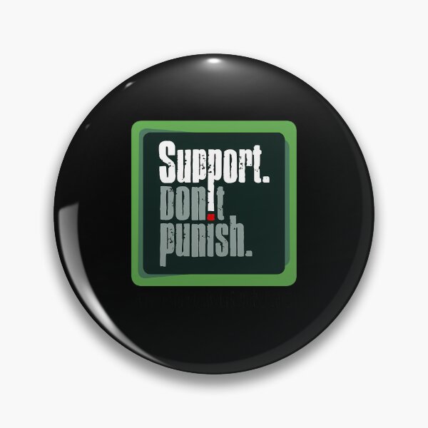 Item preview, Support Don'T Punish designed and sold by TaureanMoen.