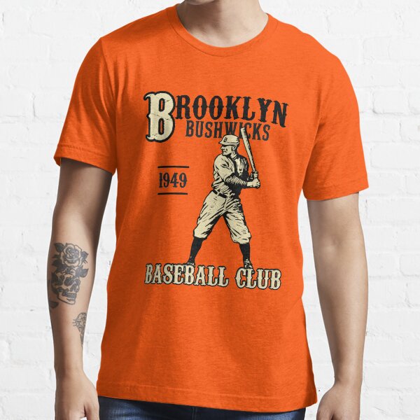 BROOKLYN BUSHWICKS BASEBALL Essential T-Shirt