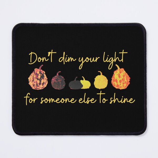 Item preview, Don’t Dim Your Light – Motivational Autumn Pumpkin Design designed and sold by MotivTrustArt.