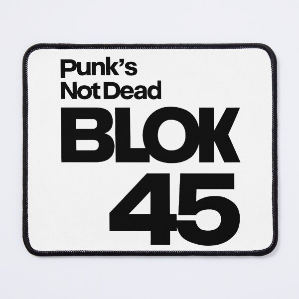 Item preview, Punk’s Not Dead — BLOK 45 designed and sold by pantapita.