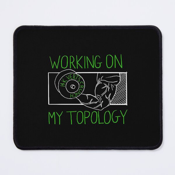 Item preview, Working On My Topology Graphic designed and sold by wrgbxketek55.