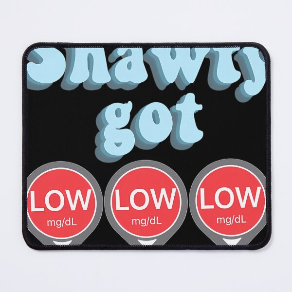 Item preview, Shawty Got Low Low Low - Blue designed and sold by JaceWehner.