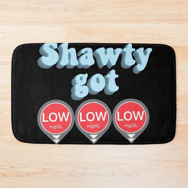 Item preview, Shawty Got Low Low Low - Blue designed and sold by JaceWehner.