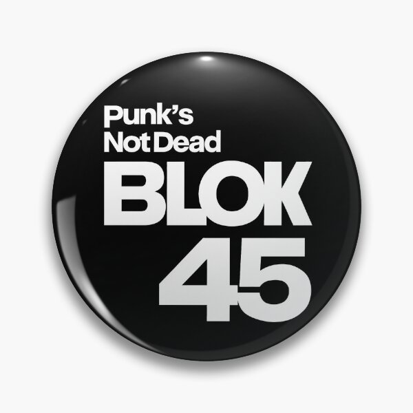 Item preview, Punk’s Not Dead — BLOK 45 designed and sold by pantapita.