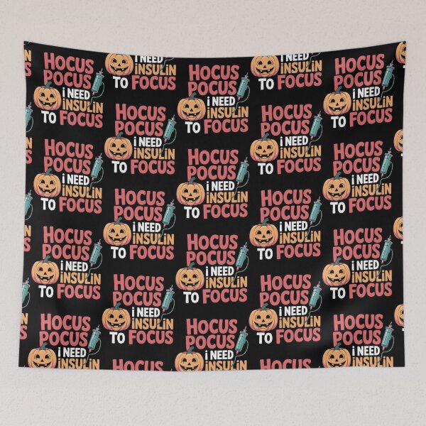 Item preview, Hocus Pocus I Need Insulin to Focus designed and sold by LovelyEvaDesign.