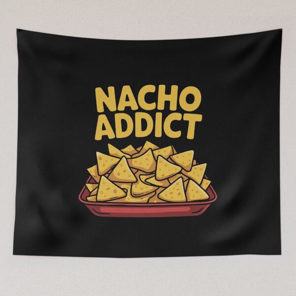Item preview, Nacho Addict – Addicted to nachos designed and sold by FrenchTouch77.