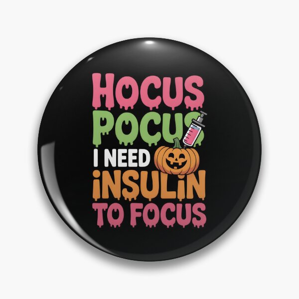Artikelvorschau, Hokuspokus: Ich brauche Insulin, um mich zu konzentrieren entworfen und verkauft von LovelyEvaDesign.