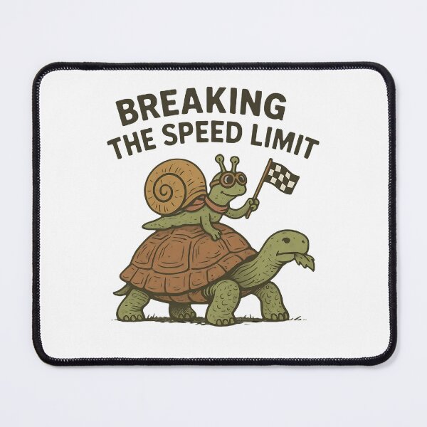 Item preview, Breaking the Speed Limit Funny Snail Riding Tortoise doodles Quote designed and sold by Evolved Ape.