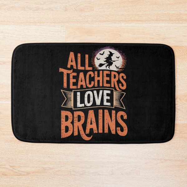 Item preview, All Teachers Love Brains Funny Halloween Teacher Gifts Funny designed and sold by BakeryDozen.