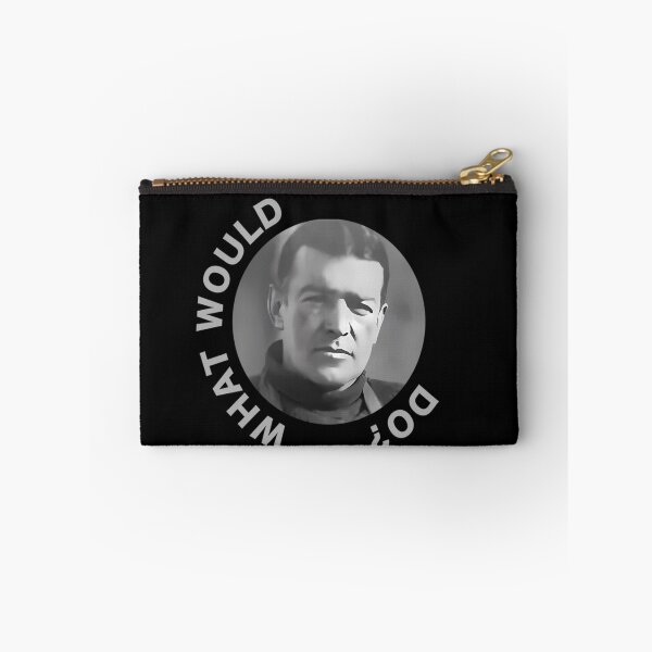 Item preview, What Would Shackleton Do  	 designed and sold by nuafwxptlyg69.