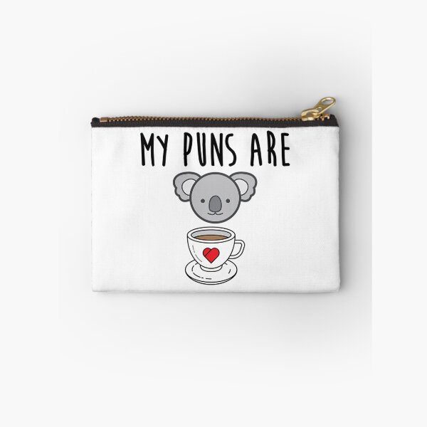 Item preview, My Puns Are Koala Tea  	 designed and sold by qllubnasil40.