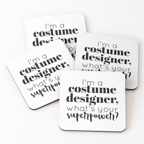 Item preview, I'm A Costume Designer	 designed and sold by wuprxncajgm71.