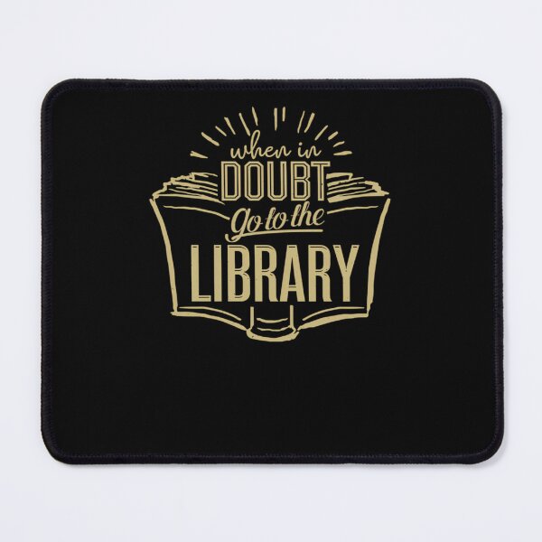Item preview, When In Doubt Go To The Library  	 designed and sold by ywlcomxo55.