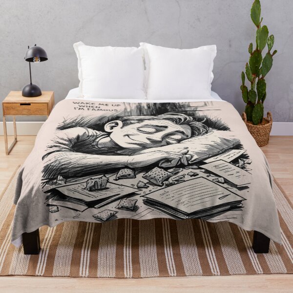 Item preview, Wake Me Up When I'm Famous designed and sold by MAL&GO.
