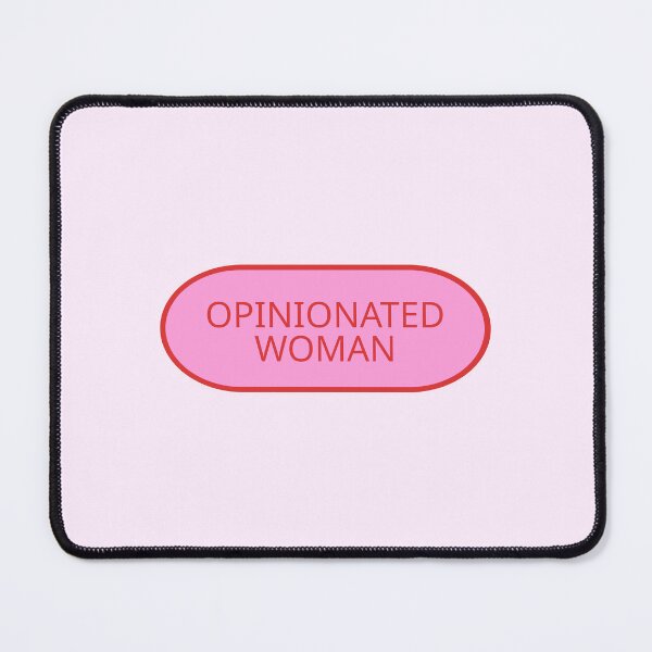 Item preview, OPINIONATED WOMAN designed and sold by SWETA HALDER.