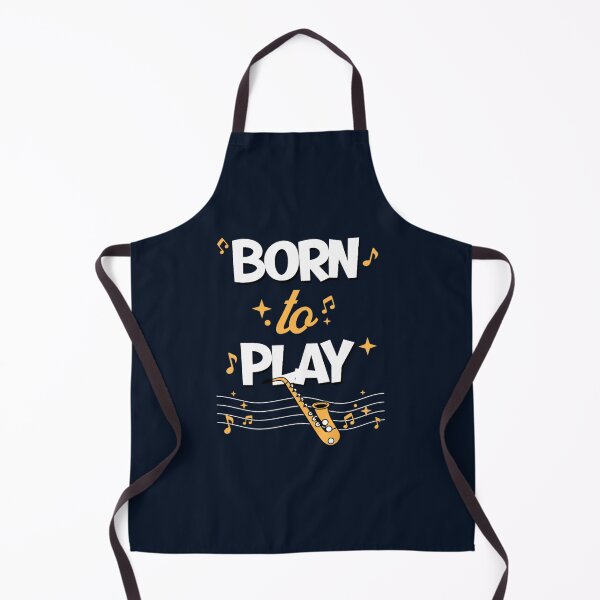 Item preview, Born to play Saxophone  designed and sold by foolstemper.