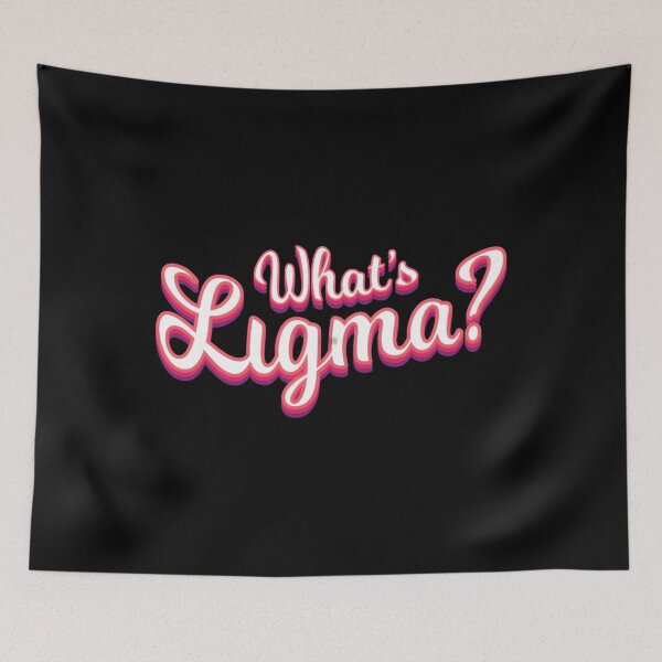 Item preview, What&X27;S Ligma Typography 	 Design Classic 		 designed and sold by nuafwxptlyg69.
