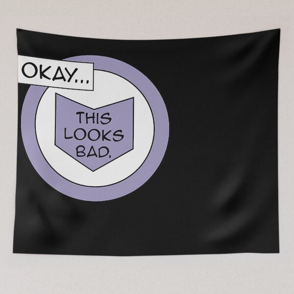 Item preview, Okay... This Looks Bad - Hawkeye designed and sold by Ransomon.