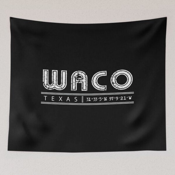 Item preview, Waco Texas Coordinates Classic 		 designed and sold by xpnzqdcxh48.