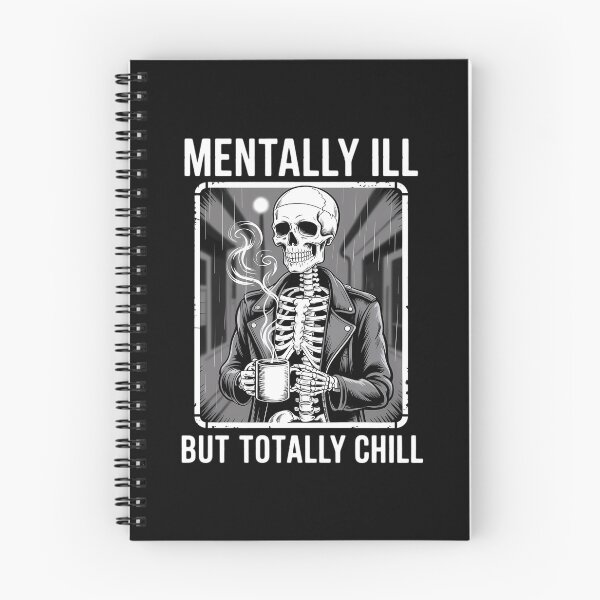 Item preview, Mentally Ill But Totally Chill Halloween Skeleton Coffee designed and sold by Bandikonsalez.
