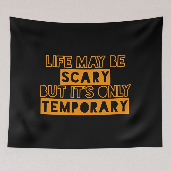 Item preview,  Life May Be Scary designed and sold by CarolyKeach.