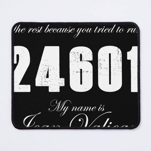 Item preview, Inspired By The Musical Les Miserables - My Name Is Jean Valjean designed and sold by CarolyKeach.