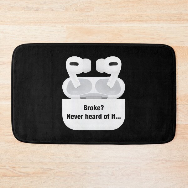 Item preview, AirPods ProBroke Never heard of itand Cases designed and sold by CopperAndReeds.
