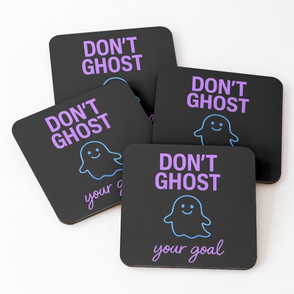 Item preview, Don't Ghoast Your Goal Motivational  designed and sold by Raluk.