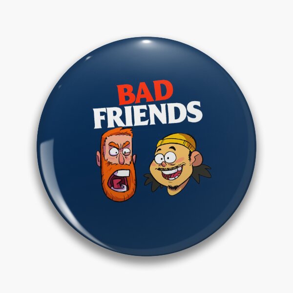 Item preview, Bad Friends For Fans designed and sold by CoreyMooret.