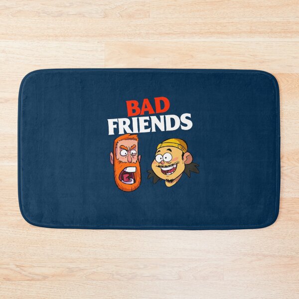 Item preview, Bad Friends For Fans designed and sold by CoreyMooret.