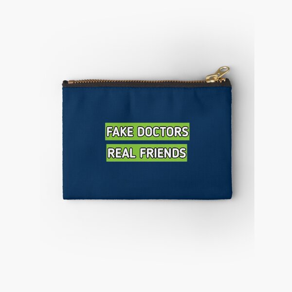 Item preview, fake doctor real friends (1) designed and sold by CoreyMooret.