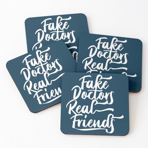 Item preview, Fake Doctor Real Friends  designed and sold by CoreyMooret.