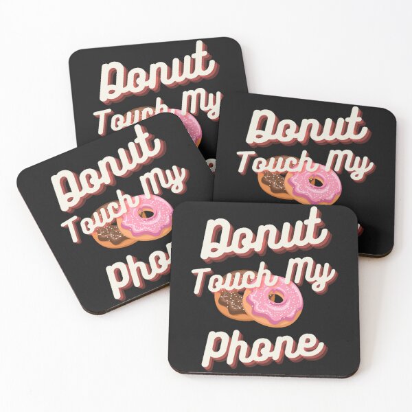 Item preview, Donut touch my phone designed and sold by MalaRock.