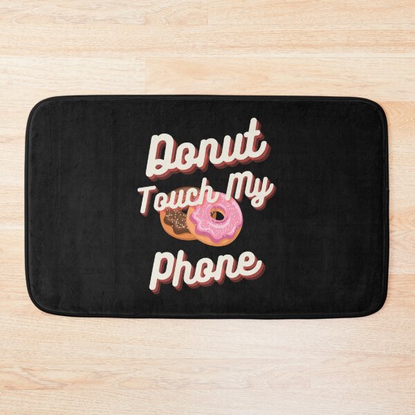 Item preview, Donut touch my phone designed and sold by MalaRock.