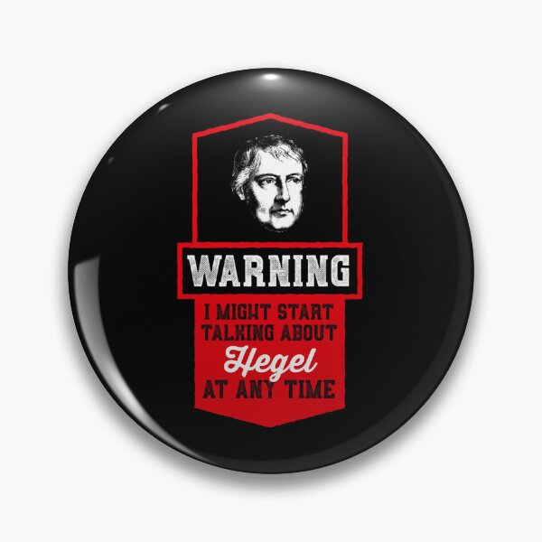 Item preview, Warning I Might Start Talking About Hegel  - Philosophy 	   	 designed and sold by qlfoxvmvzla1.