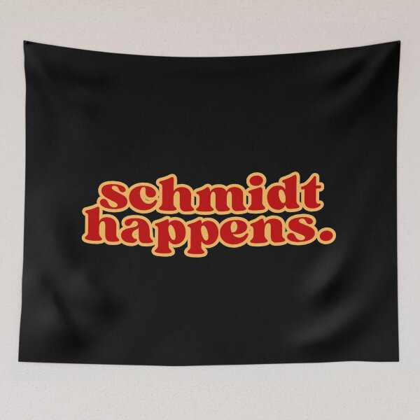 Item preview, schmidt happens designed and sold by SWETA HALDER.