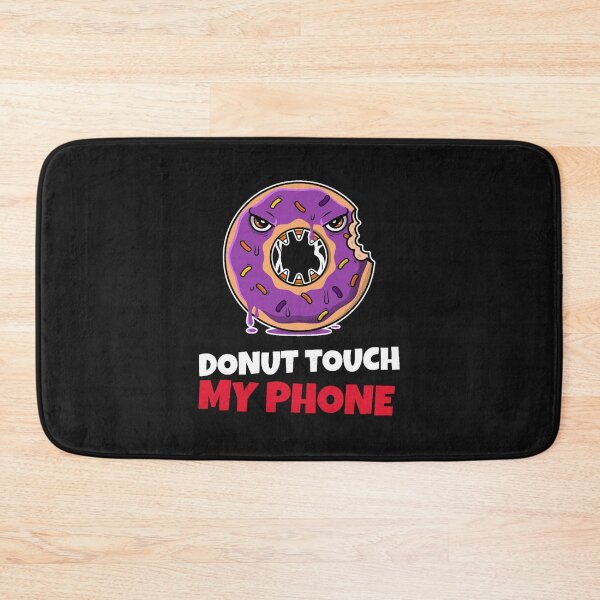 Item preview,  Donut Touch My Phone designed and sold by MalaRock.