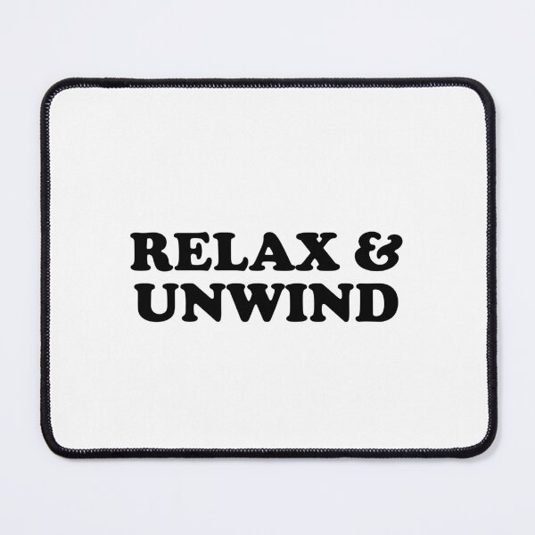 Item preview, Relax and unwind  designed and sold by Inspirationmotivation.