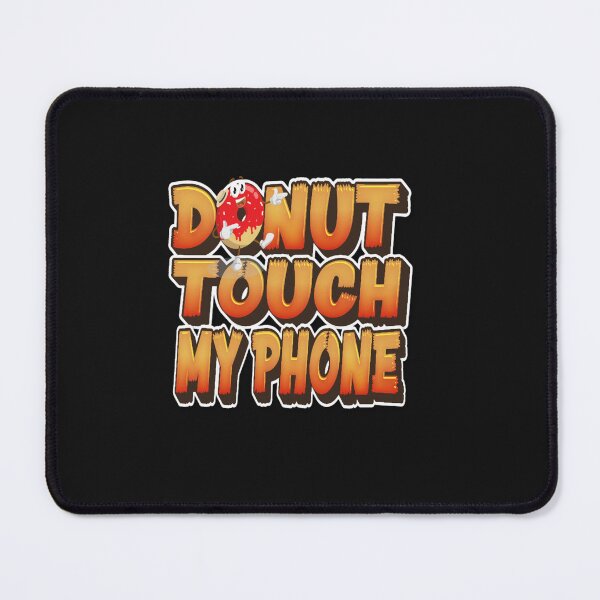 Item preview, Donut touch my phone designed and sold by MalaRock.