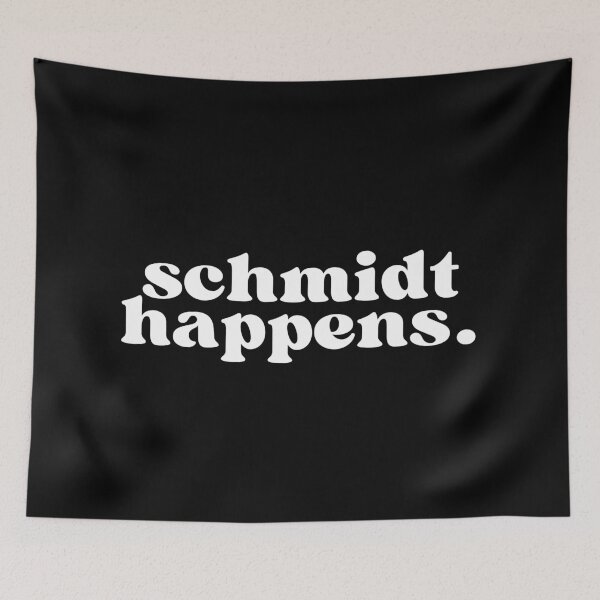 Item preview, schmidt happens designed and sold by SWETA HALDER.