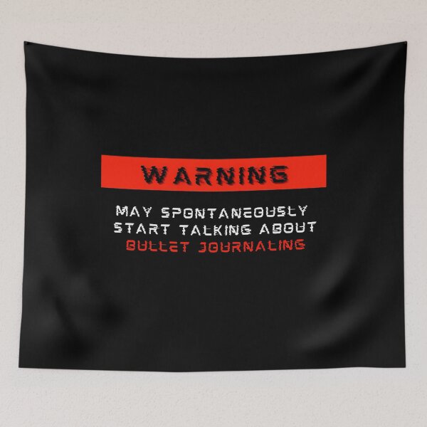 Item preview, Warning May Spontaneously Start Talking About Bullet Journaling  	 designed and sold by qlfoxvmvzla1.