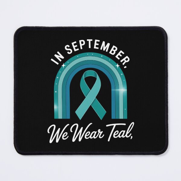 Item preview, In September We Wear Teal Rainbow Ovarian Cancer Awareness designed and sold by HellD3vil-Art.