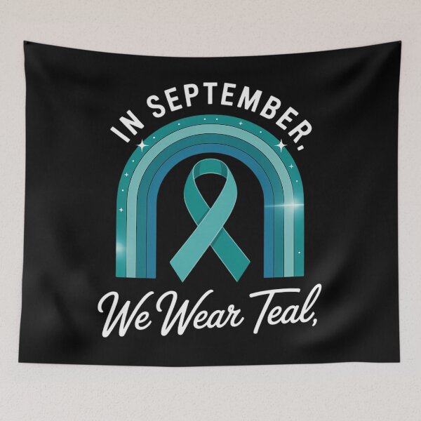 Item preview, In September We Wear Teal Rainbow Ovarian Cancer Awareness designed and sold by HellD3vil-Art.