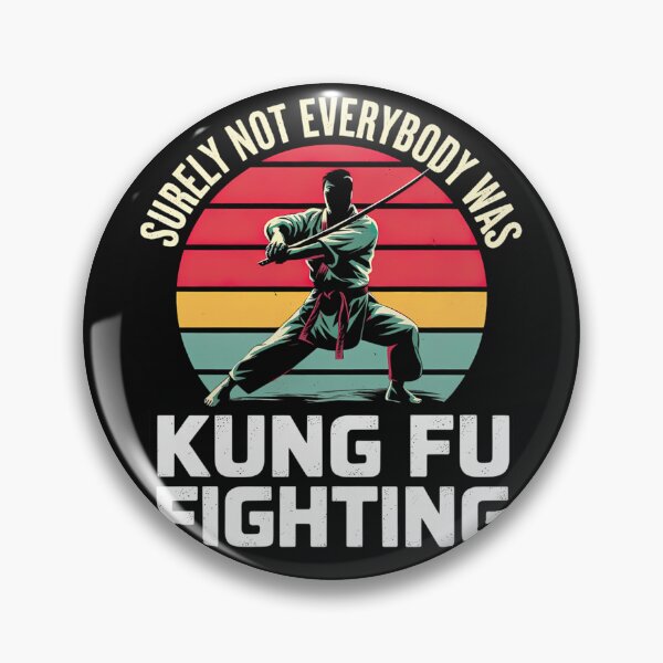 Item preview, Vintage Surely Not Everyone Was Kung Fu Fighting designed and sold by CelestinoOndric.