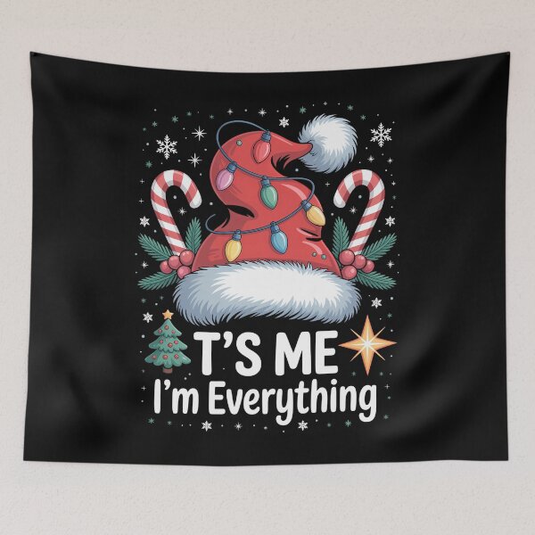 Item preview, Its Me I'm Everything I Have Everything I Want For Christmas designed and sold by HellD3vil-Art.