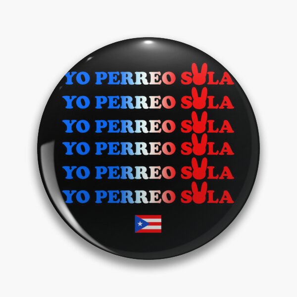 Item preview, Yo Perreo Sola - Puerto Rico Classic 		 designed and sold by dqvaouhbby5.