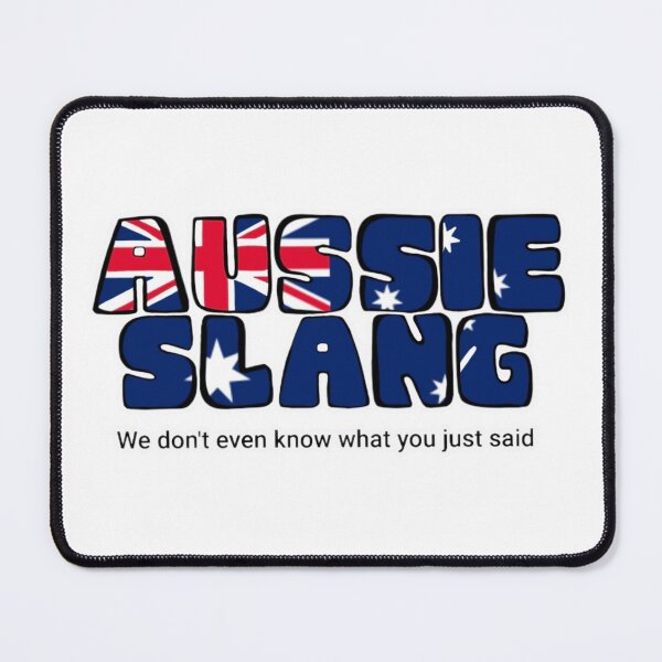 Item preview, Aussie slang, we don't even know what you just said designed and sold by TulipTeaDesigns.