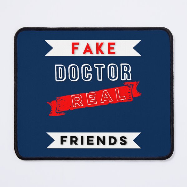 Item preview, FAKE DOCTOR REAL FRIENDS designed and sold by pureLinen.