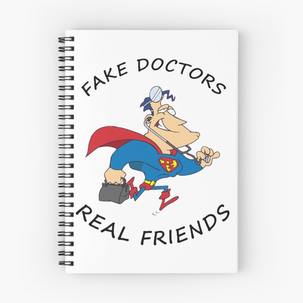 Item preview, FAKE DOCTORS REAL FRIENDS                              designed and sold by pureLinen.